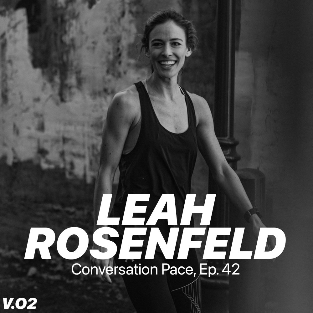 Conversation Pace:  Leah Rosenfeld
